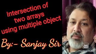 Array | java | multiple object | intersection | ISC | class 12 | class 111