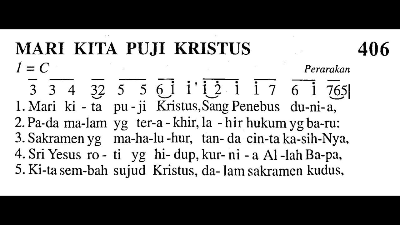 MARI KITA PUJI KRISTUS - Madah Bakti No. 406 - Lagu KAMIS PUTIH - Lagu ...