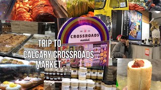 CALGARY CROSSROADS MARKET / MIA’S LECHON / FOODTRIP / OUR FIRST TIME HERE