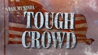 Jason Aldean - Tough Crowd (Lyric Video)