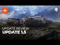 Update Review: Update 1.5