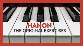 How to Practice the Original Hanon Exercises | Piano Lesson 305 | Hoffman Academy