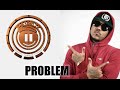 Rapper Problem talks about Dame Dash, Beef with YG, living in Germany