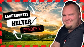 Landbrukets helter episode 2