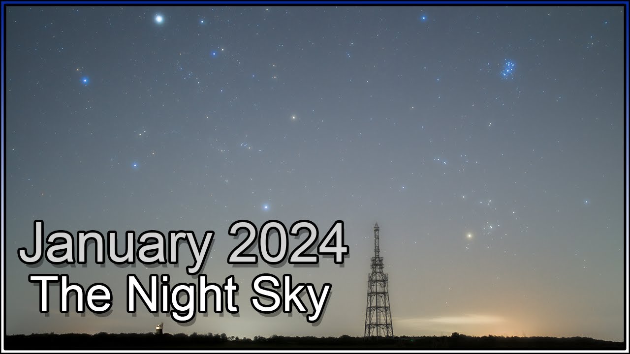 The Night Sky January 2024 | Quadrantids Meteor Shower | What To Photo ...