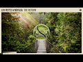 Leo Reyes & Mofasa - The Return [Extended Mix]