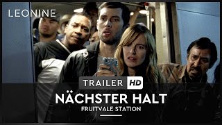 Nächster Halt: Fruitvale Station - Trailer (deutsch/german)