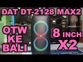 Speaker DAT DT 2128 MAX2 Full RGB 8inc X2 kirim ke BALI