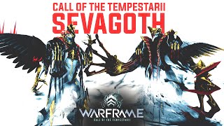 Warframe - Sevagoth | Call of The Tempestarii