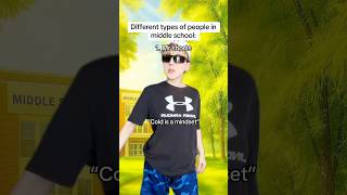The different types of people in middle school #pov #relatable #skit #comedy