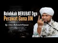 Bolehkah Berubat Dengan Perawat Guna JIN?