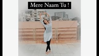 Mere Naam Tu Dance | Movie Zero | Sonal Devraj Choreography | Khushi Shah