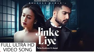 Jinke Liye (Official Video) | Neha Kakkar Feat. Jaani | B Praak  Jinke Liye Hum Rote Hain Full Song
