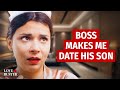 BOSS MAKES ME DATE HIS SON | @LoveBuster_
