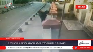 Kuzguncuk Surp Krikor Lusavoriç Kilisesinin Haçını Söküp Yere Atan Kişi Tutuklandı | 03.06.2020