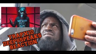 Trapx10 - HB Freestyle | Link Up TV, Reaction, #DEEPSSPEAKS