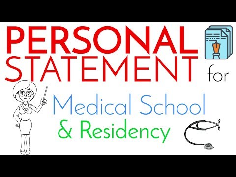 Personal Statement for Medical School & Residency Personal Statement for Medical School & Residency