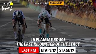 Last Km - Stage 19 - Tour de France 2023