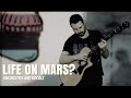 LIFE ON MARS ? - David Bowie - Fingerstyle guitar cover with Vocals