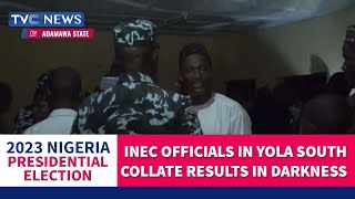 #Decision2023: INEC Officials In Yola South Collate Results In Darkness