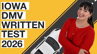 Iowa DMV Written Test 2026 (60 Questions with Explained Answers)