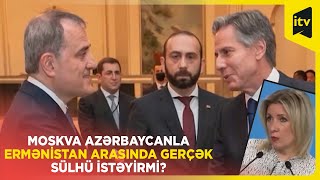 Moskva Azərbaycanla Ermənistan arasında gerçək sülhü istəyirmi?