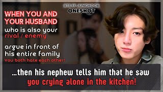 BONUS Jungkook FF U \u0026 Ur husband argue in front of his entire family! U both hate each..BTS Oneshot