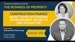 Construction Finance   What 10yrs of funding development projects has taught me with Daniel Holden