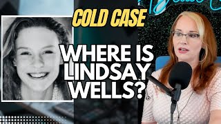 MISSING: LINDSAY WELLS
