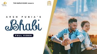 Bhabi (Official Video) Arsh Punia | Sruishty Mann | EVOL| Latest Punjabi Song New Punjabi Songs 2020