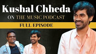 Kushal Chheda's MUSIC PRODUCTION Journey in MUMBAI Revealed!