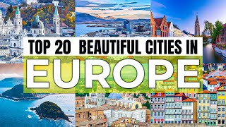 Top 20 Most Beautiful Cities in Europe Travel Guide