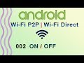 002 : Enable / Disable Wifi Programmatically | Android WiFi Direct Tutorial 002 : Enable / Disable Wifi Programmatically | Android WiFi Direct Tutorial