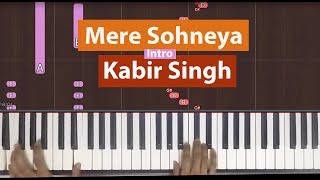 How To Play "Mere Sohneya" (Intro) from Kabir Singh | Bollypiano Tutorial