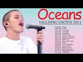 Oceans🙏Greatest Hillsong Praise And Worship Songs Playlist 2021 ✝