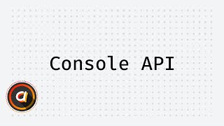 Exploring JavaScript Console API