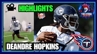 D-HOP Hands like JERRY RICE! 🔥 DeAndre Hopkins Tennessee Titans Highlights at Training Camp.