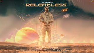 Relentless | Navaan Sandhu | Official EP | Sky Digital | New Punjabi songs 2023