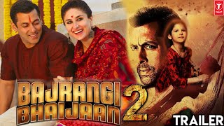 Bajrangi Bhaijaan 2 | Salman Khan | Kareena Kapoor | Harshaali Malhotra | Nawazuddin