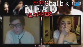 CRAZY NERD RAP ON OMEGLE