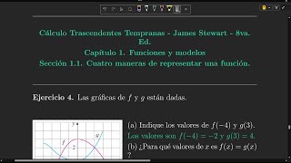 Ejercicio 4 Cap. 1 Sec. 1.1 - Cálculo trascendentes tempranas - James Stewart - 8va. Ed.