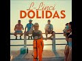 dolidas