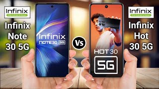 Infinix Note 30 5G Vs Infinix Hot 30 5G