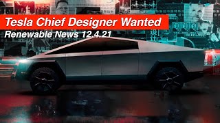 Tesla is looking for a new designer | EV targets Australia | Kona EV 2022 | Renewable News 12.4.21