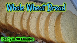 Easy Simple Whole Wheat Bread🍞 Ready in 90 Minutes⏲️