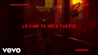 Prince Royce - La Vida Te Hace Fuerte (Official Lyric Video)