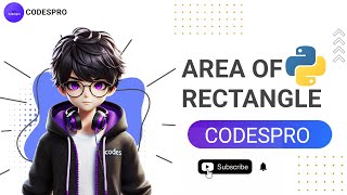 Calculate area of Rectangle in python | find area of rectangle in python