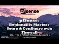 pfSense for Dummies Tutorials: Setup and Configure your own firewall