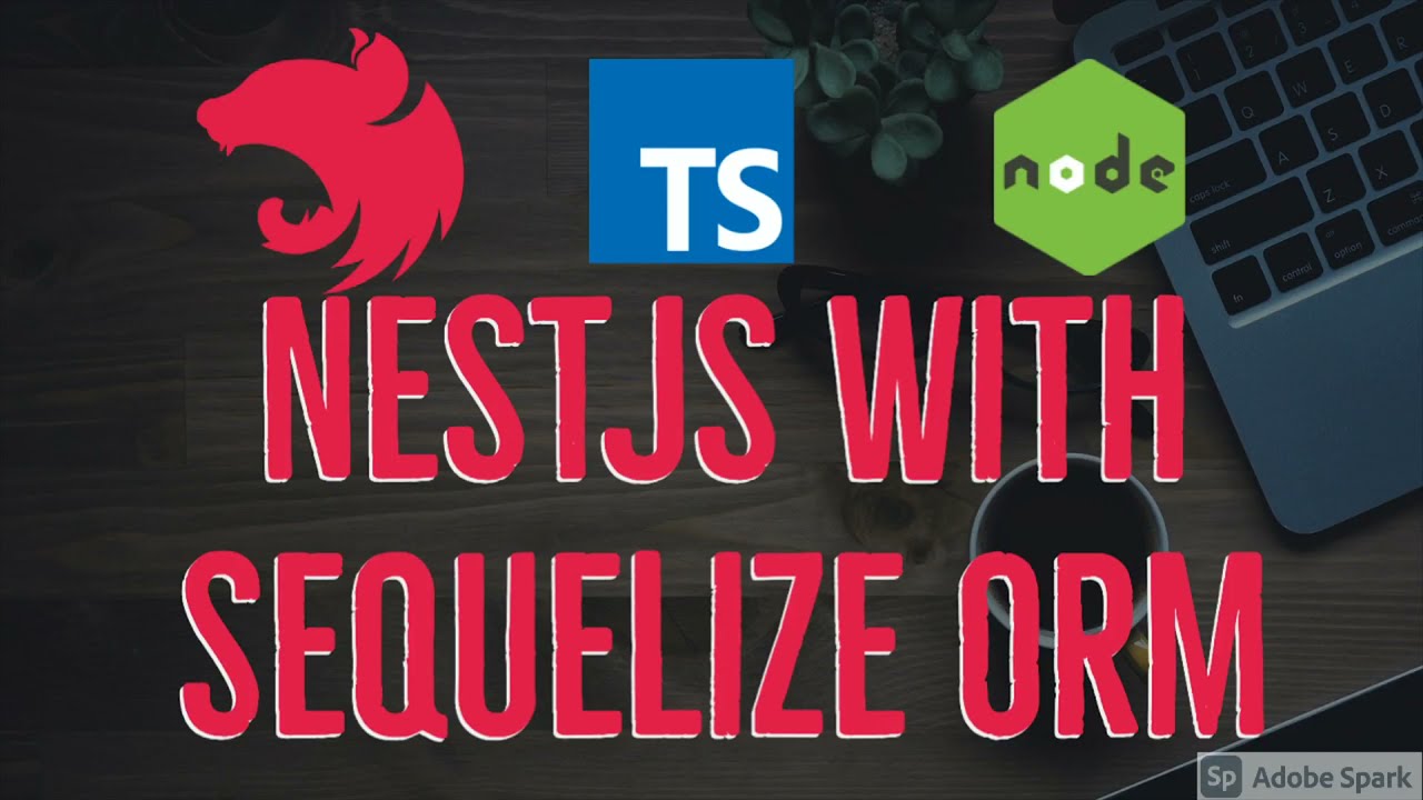 Nest JS With Sequelize ORM Postgres Part 1 #37 - YouTube