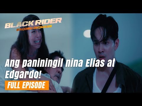 Black Rider: Ang paniningil nina Elias at Edgardo! (Full Episode 169) July 1, 2024